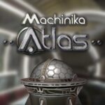 Machinika Atlas MOD Unlimited Money 1.1.12.37